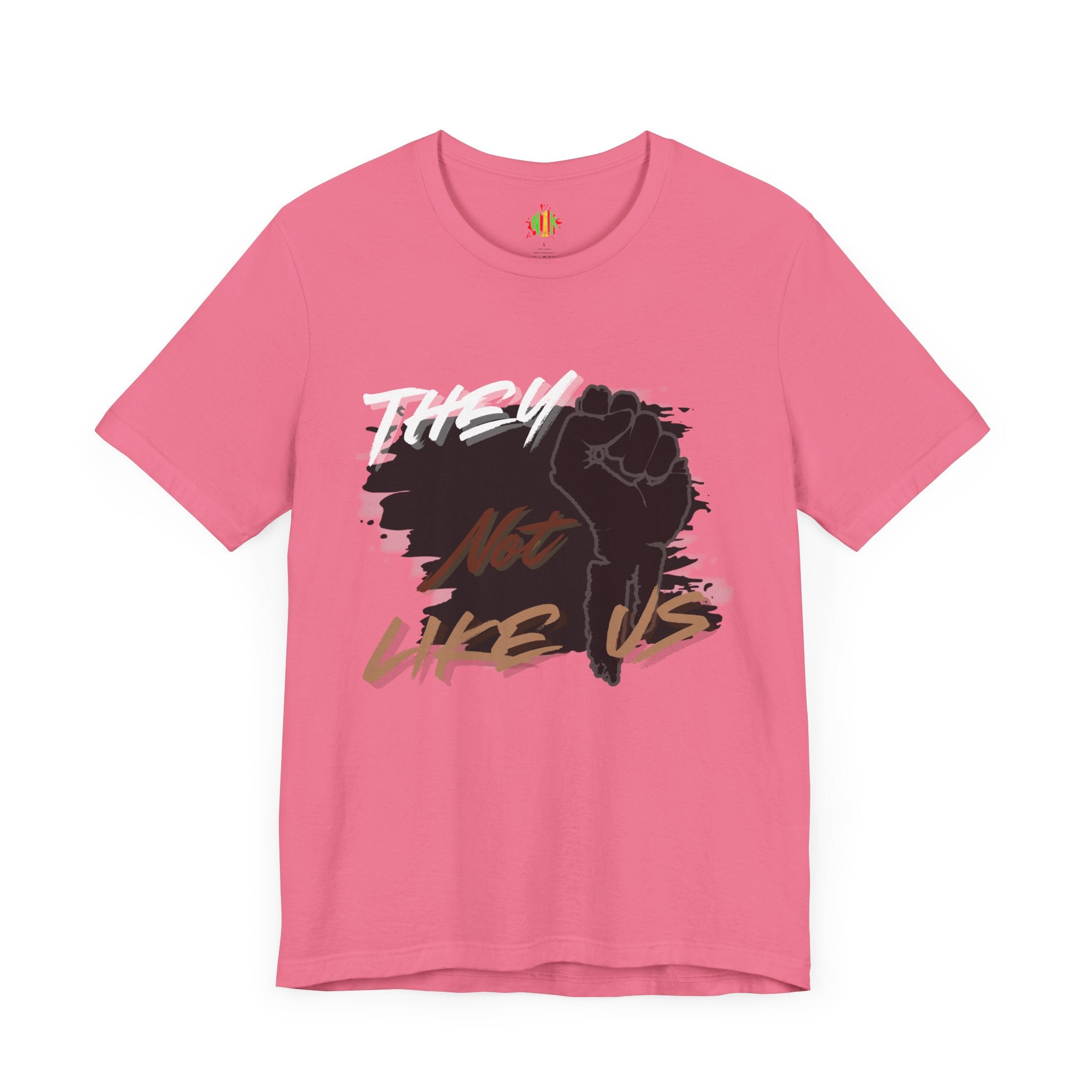 Empowering Unisex Jersey Tee - 'They Not Like Us' Statement Shirt